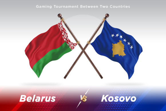 Belarus vs Kosovo: Two Flags, Many Possibilities